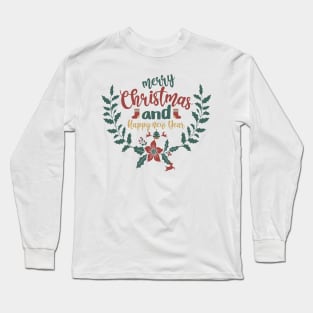 Merry CHRISTMAS AND HAPPY NEW YEAR Long Sleeve T-Shirt